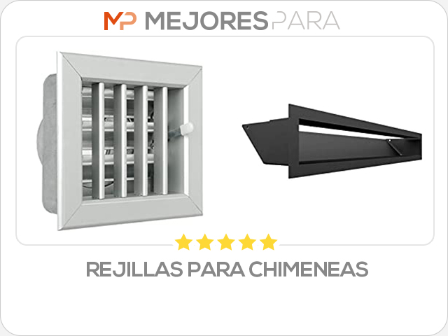 rejillas para chimeneas