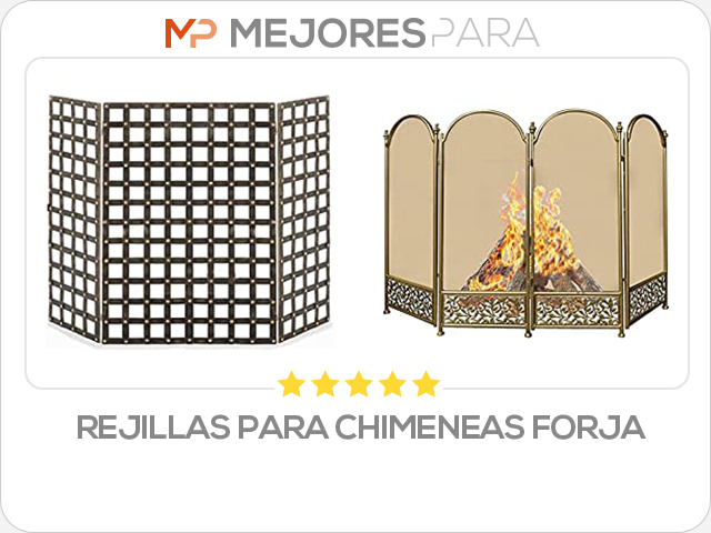 rejillas para chimeneas forja