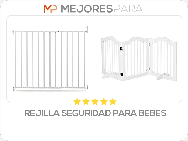 rejilla seguridad para bebes