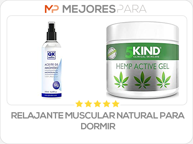 relajante muscular natural para dormir