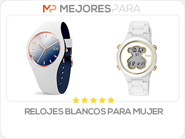 relojes blancos para mujer