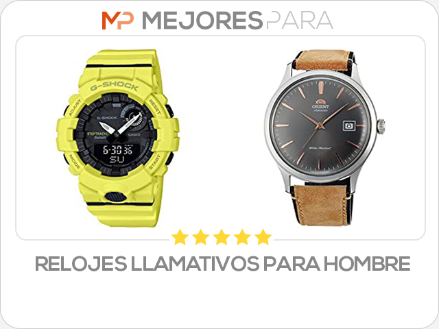 relojes llamativos para hombre