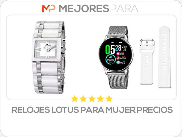 relojes lotus para mujer precios