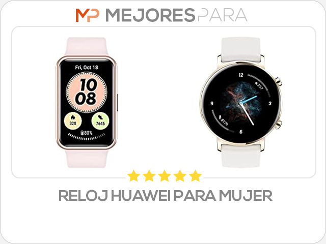 reloj huawei para mujer