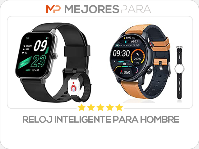 reloj inteligente para hombre