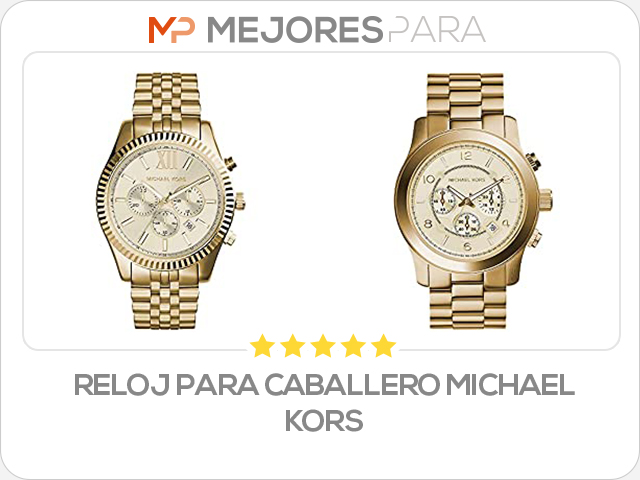 reloj para caballero michael kors