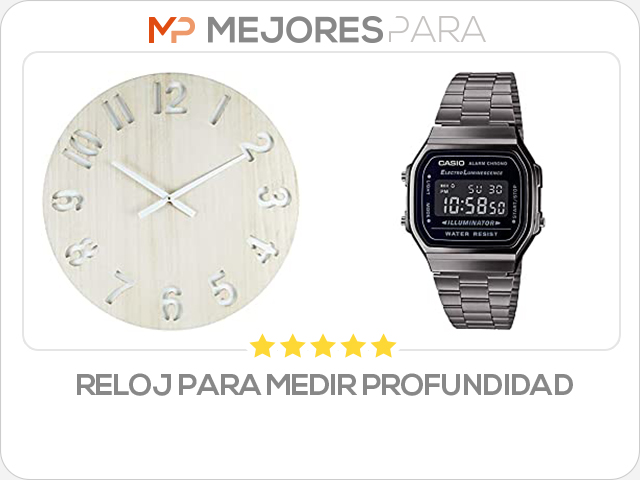 reloj para medir profundidad