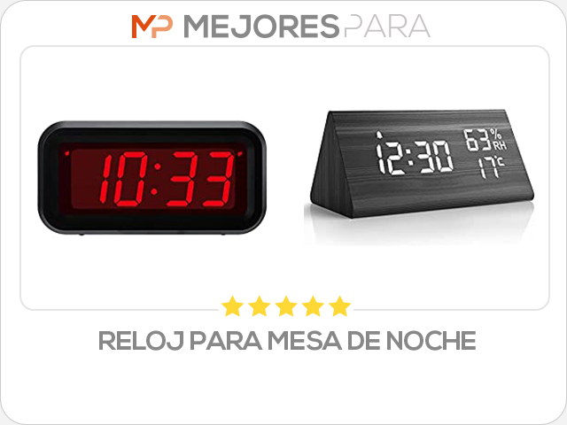 reloj para mesa de noche