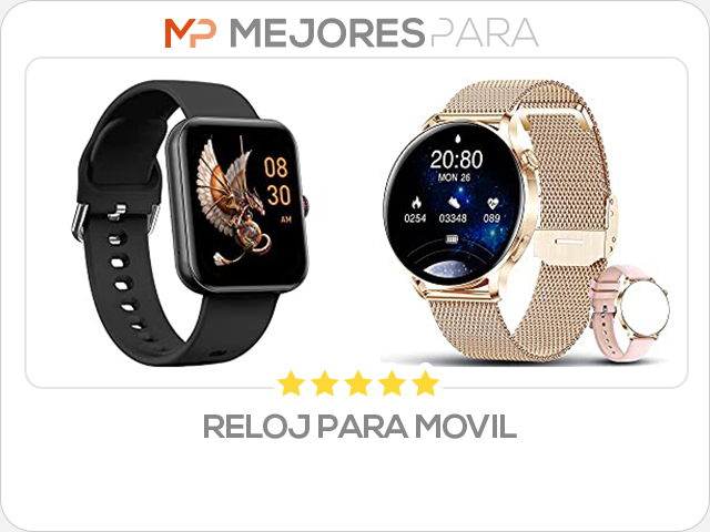 reloj para movil