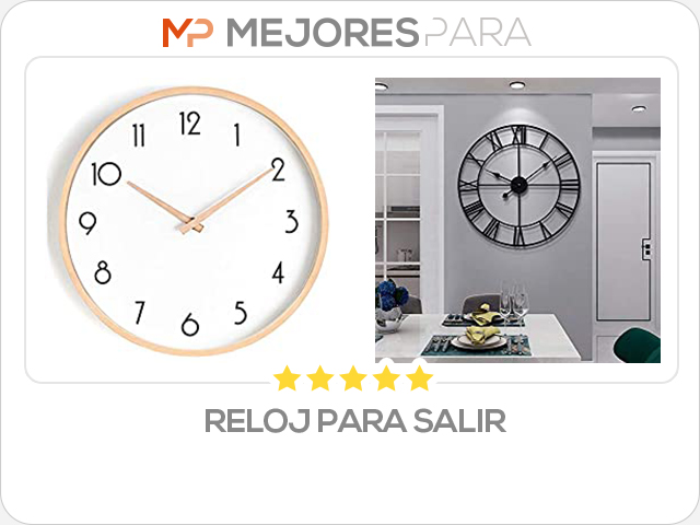 reloj para salir