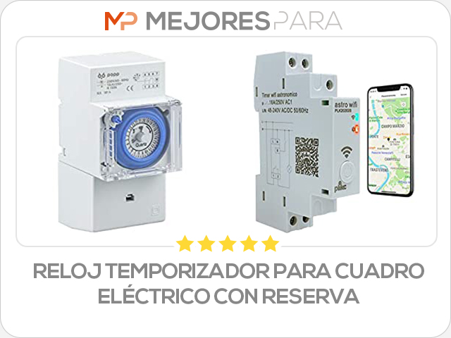 reloj temporizador para cuadro eléctrico con reserva