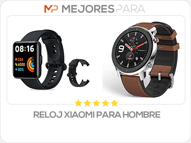 reloj xiaomi para hombre