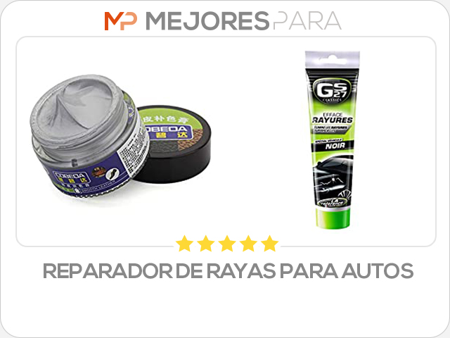 reparador de rayas para autos