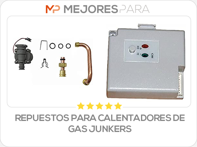 repuestos para calentadores de gas junkers