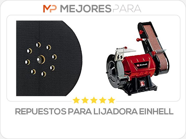 repuestos para lijadora einhell