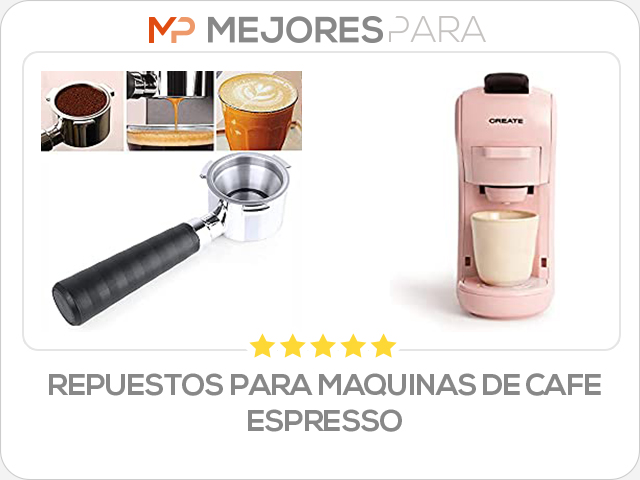 repuestos para maquinas de cafe espresso