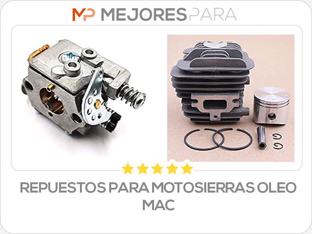 repuestos para motosierras oleo mac