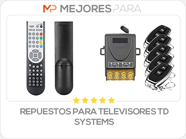 repuestos para televisores td systems