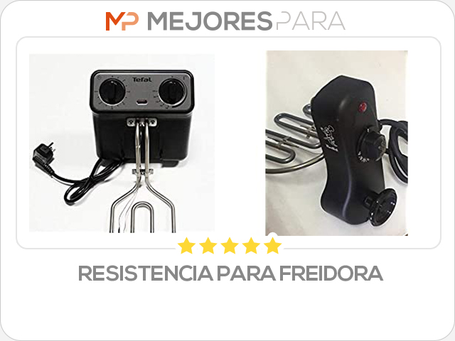 resistencia para freidora