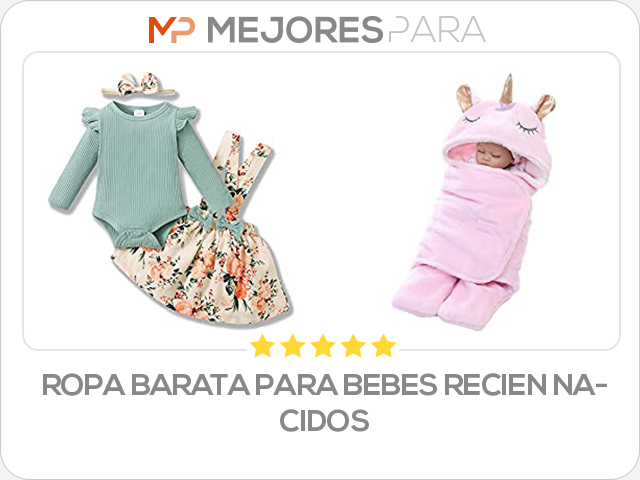 ropa barata para bebes recien nacidos