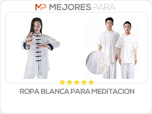 ropa blanca para meditacion