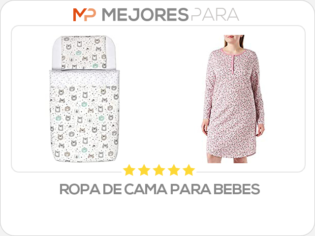 ropa de cama para bebes