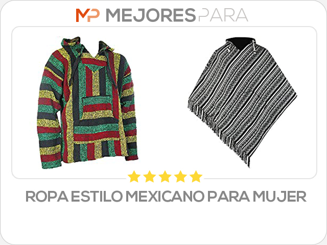 ropa estilo mexicano para mujer