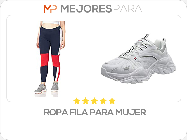 ropa fila para mujer