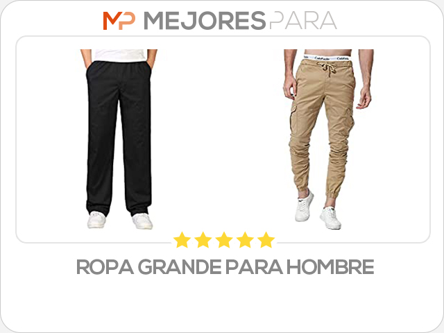 ropa grande para hombre