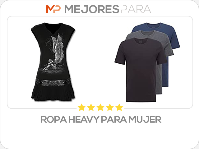 ropa heavy para mujer