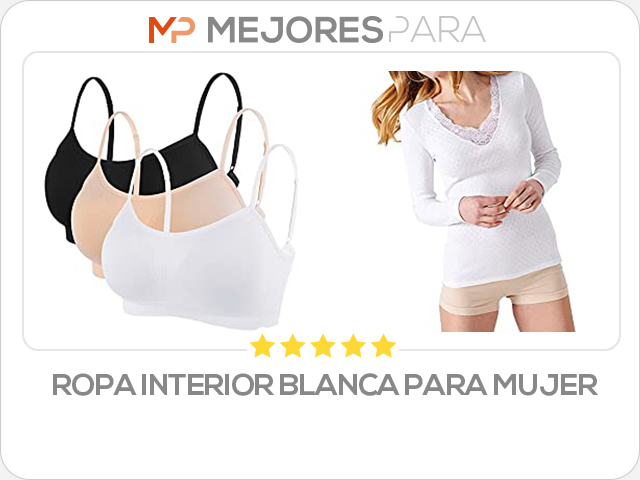 ropa interior blanca para mujer