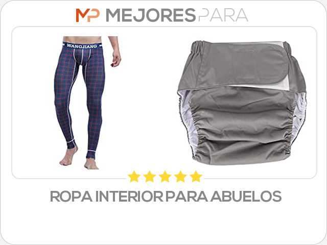 ropa interior para abuelos