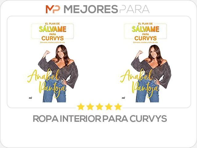 ropa interior para curvys