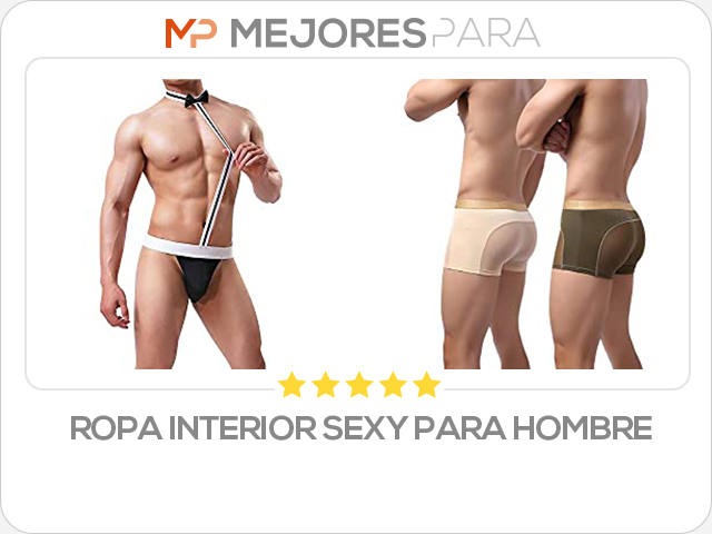 ropa interior sexy para hombre