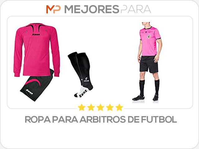 ropa para arbitros de futbol