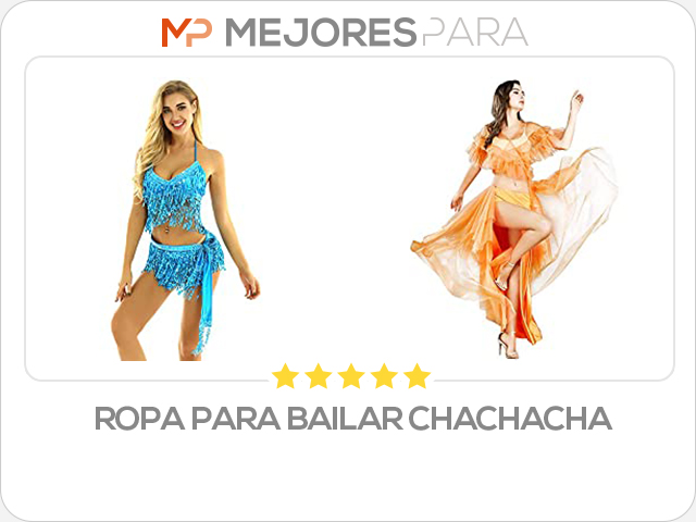 ropa para bailar chachacha