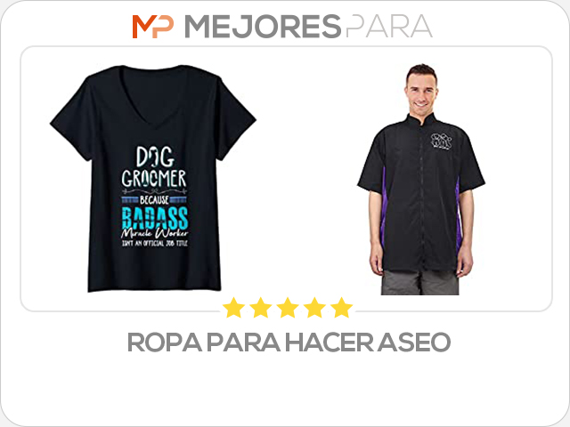 ropa para hacer aseo