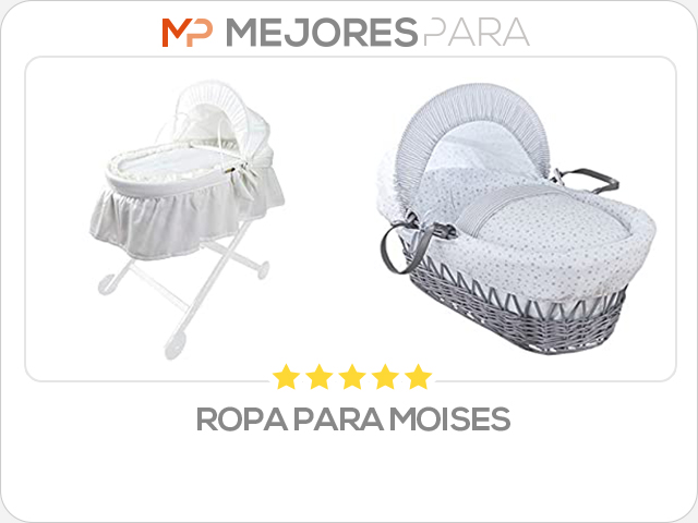 ropa para moises