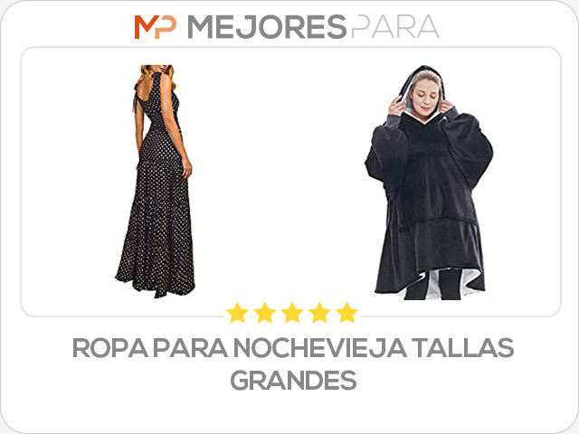 ropa para nochevieja tallas grandes