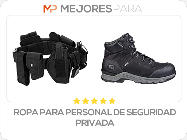 ropa para personal de seguridad privada