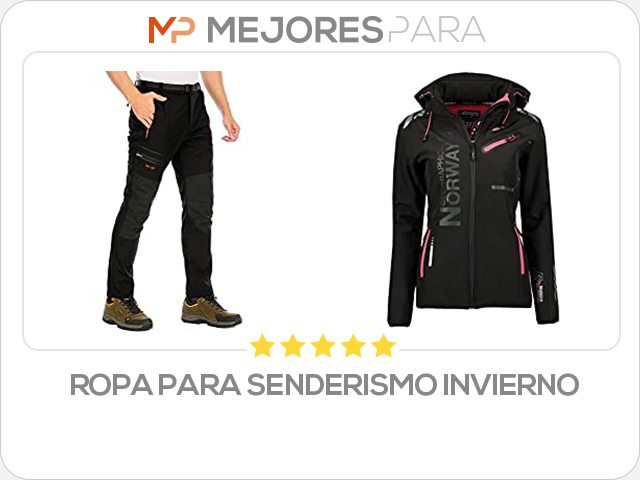 ropa para senderismo invierno