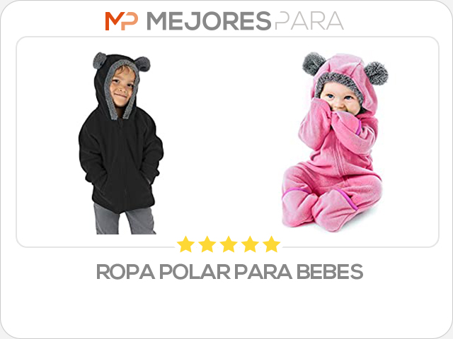 ropa polar para bebes