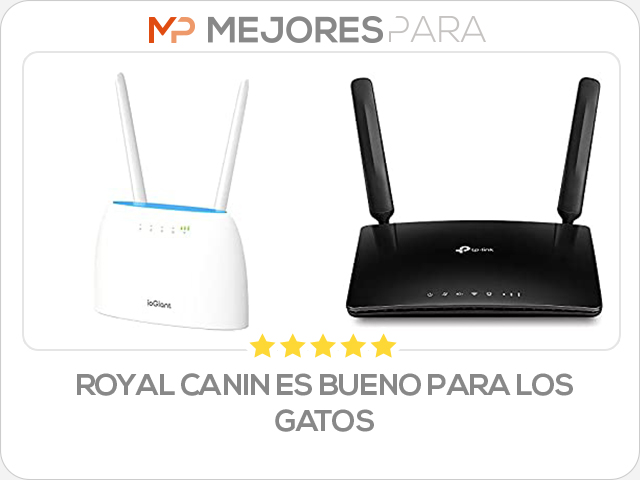 royal canin es bueno para los gatos