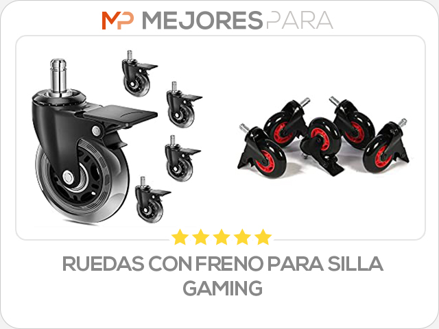 ruedas con freno para silla gaming