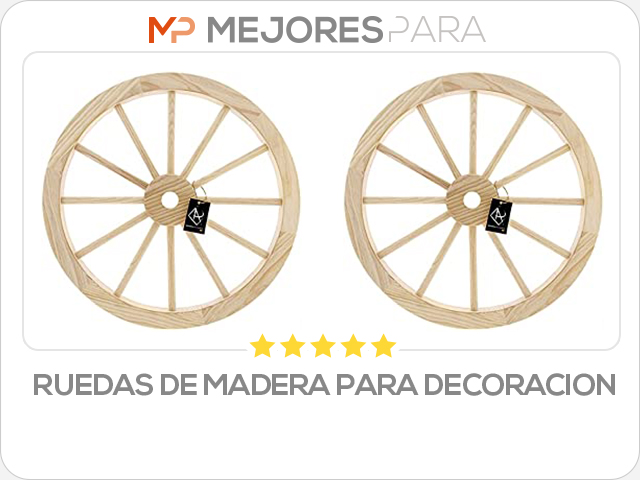 ruedas de madera para decoracion