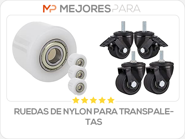 ruedas de nylon para transpaletas