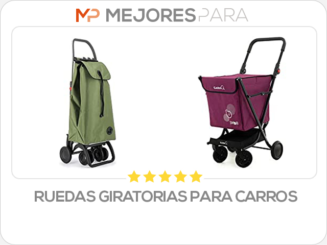 ruedas giratorias para carros