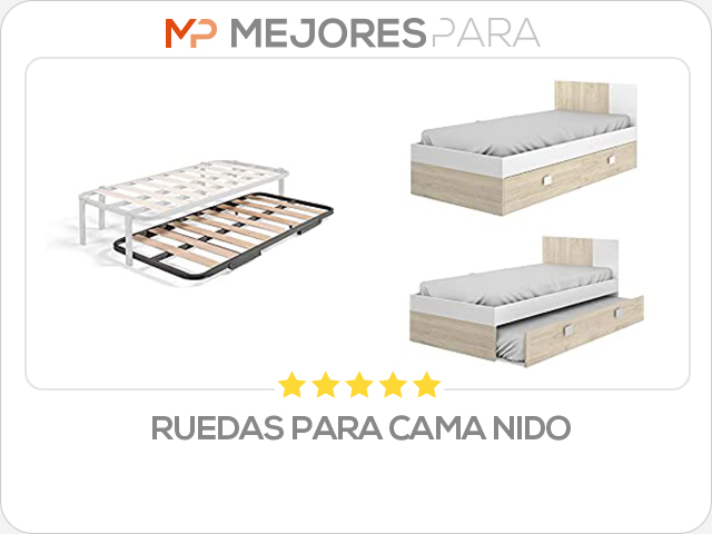 ruedas para cama nido