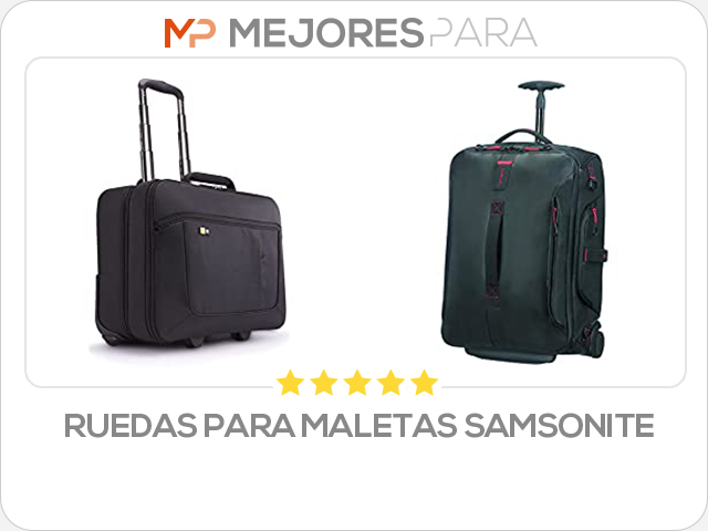 ruedas para maletas samsonite