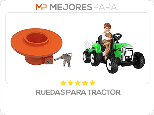 ruedas para tractor